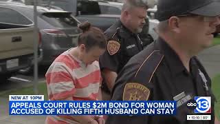 $2M bond remains in place for woman accused of killing 5th husband