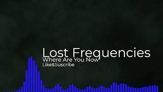 [FREE]🎧 Lost Frequencies ft. Calum Scott - Where Are You Now 🎶(No Copyright Music)🎵