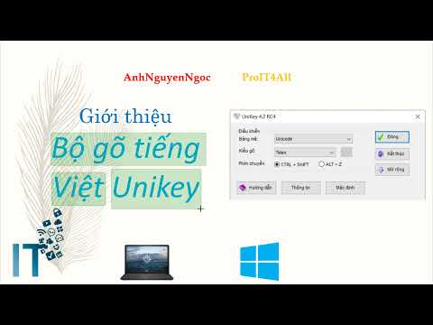 Giới thiệu bộ gõ tiếng Việt Unikey và thêm ngôn ngữ cho Windows 10