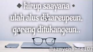 status wa keren | story wa keren | story orang sunda