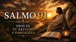 Are you afraid? Listen to Psalm 91 and trust in the Most High
