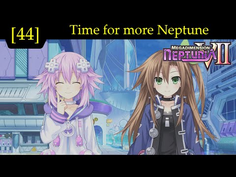Time for more Neptune [44] - Megadimension Neptunia VII