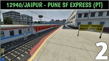 12940/Jaipur - Pune SF Express (PT) WAP-7 part 2 indian train simulator gameplay