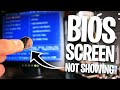 [FIX] BIOS Screen NOT SHOWING UP!! [2020]