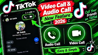 Panggilan Video & Panggilan Audio TikTok 2026 | Cara Mengaktifkan Fitur Panggilan Baru 📞🎥