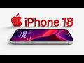 iPhone 18 Pro Max: 5 Shocking Changes Nobody Expected! (First Look)