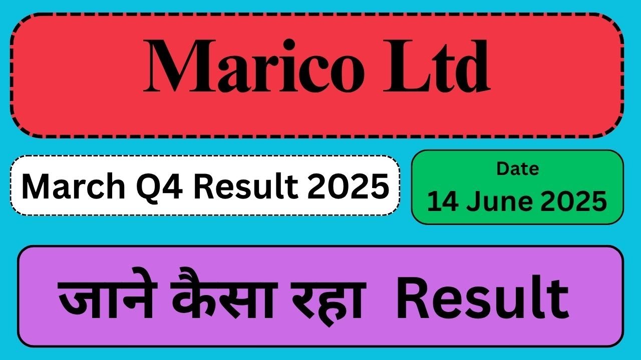Marico Ltd मार्च Q4 रिजल्ट 2025| Marico share latest news 