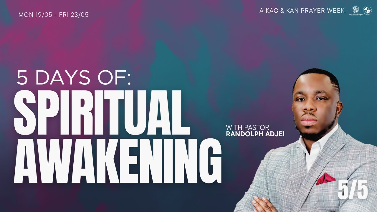 Spiritual Awakening - Day 5