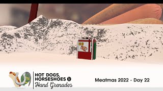 Hot Dogs, Horseshoes, & Hand Grenades (HTC Vive): Meatmas 2022 - Day 22 @Xusder