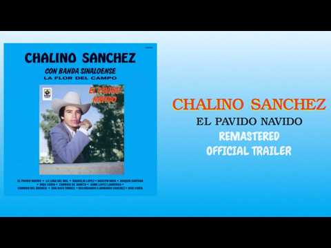 Chalino Sánchez - The Timid Navigator - Reissue (Official Trailer)