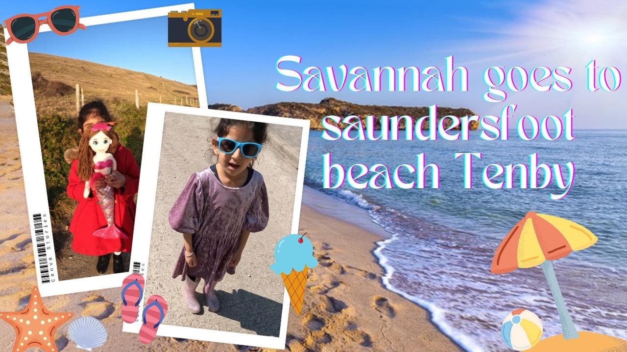 Savannah Visits Saundersfoot Beach part 2