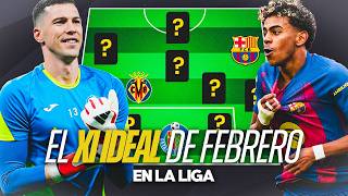 LALIGA'S IDEAL ELEVEN FOR THE MONTH OF FEBRUARY