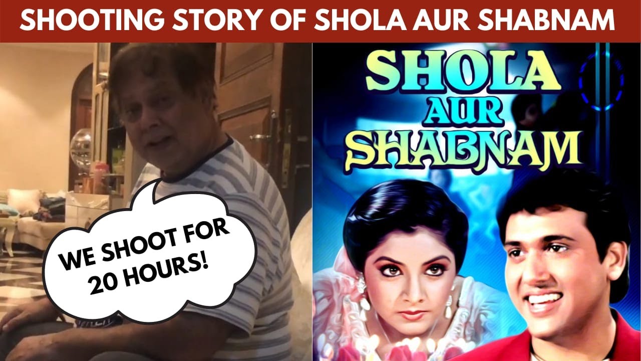 DAVID DHAWAN Shares the story of shooting Shola Aur Shabnam, Latest Video, Instant Bollywood.