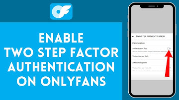 How to Enable Two Step Factor Authentication on OnlyFans (2024)