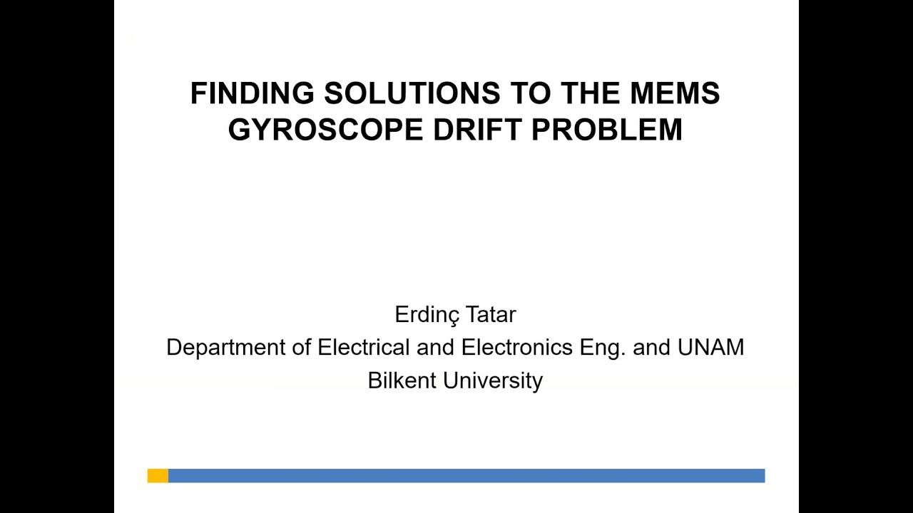 Seminar Finding Solutions to the MEMS Gyroscope Drift Problem YouTube