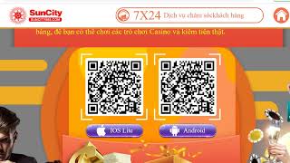Hướng dẫn 2 : Tải APP SUNCITY Android và iOS (Trang Web SUNCITY.GURU)