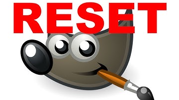How to Reset GIMP
