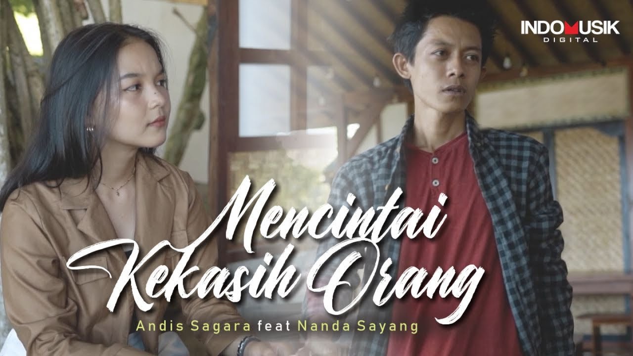 MENCINTAI KEKASIH ORANG - Andis Sagara Ft. Nanda Sayang   //   Duet Melayu Terbaru 2022