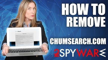 How to remove Chumsearch.com (Mac and Windows)