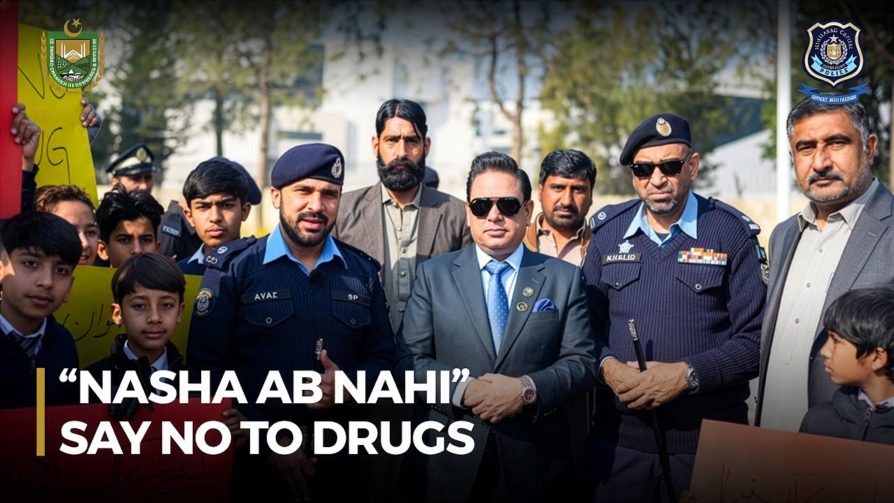 Say No to Drugs | Nasha Ab Nahi | Sardar Tahir Mehmood | ICCI | Islamabad Police | ITP