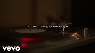 Carly Pearce, Riley Green - If I Don't Leave I'm Gonna Stay (Lyric Video)