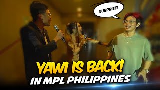 YAWI is BACK in MPL PHILIPPINES . . .