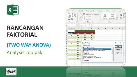 Excel: Analisis RAL Faktorial (Two Way Anova) dengan Analysis Toolpak