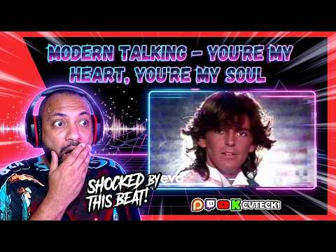 FIRST TIME REACTING TO | Modern Talking - You're My Heart, You're My Soul