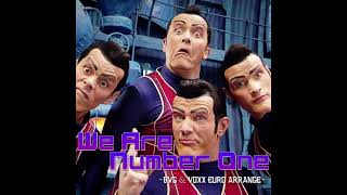 [REUPLOAD] LazyTown - We Are Number One ~BVG &amp; Voxx Euro Arrange~