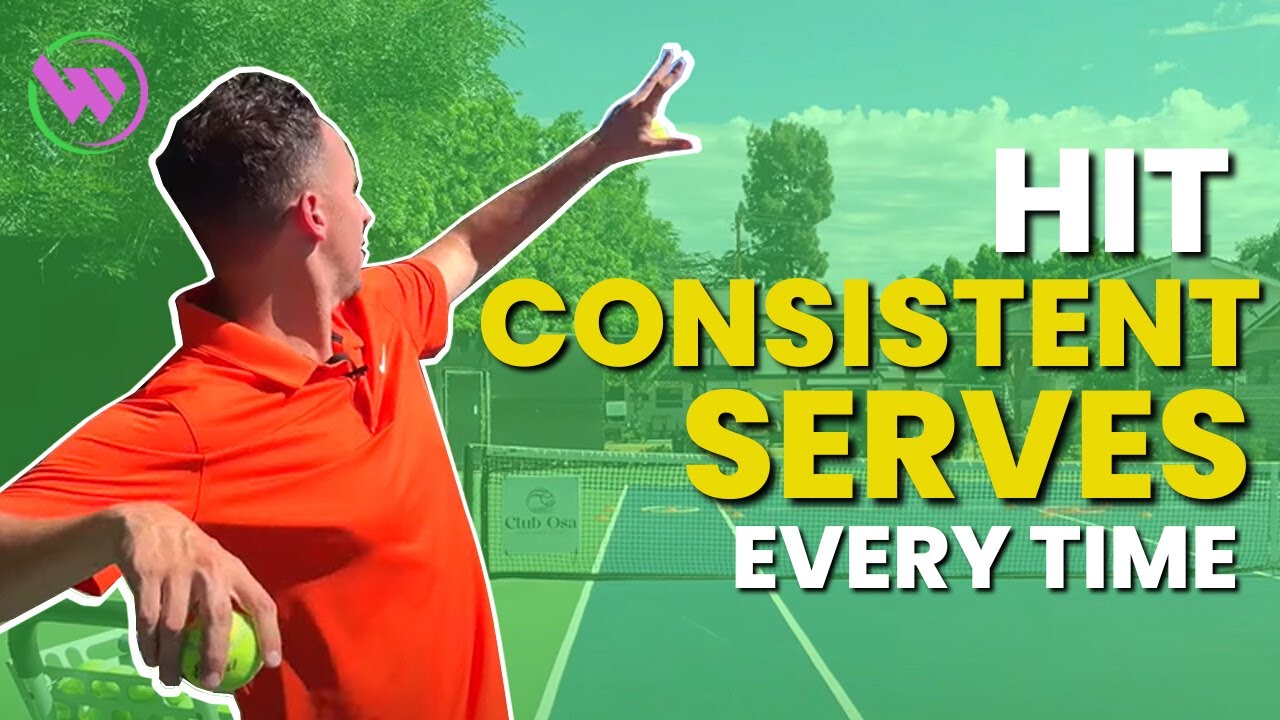 How to Hit Consistent Serves