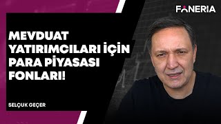 Mevduat Yatırımcıları İçin Para Piyasası Fonları