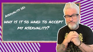 Famous ASEXUALITY 101: Why is it so hard for me to accept my asexuality? Wealth