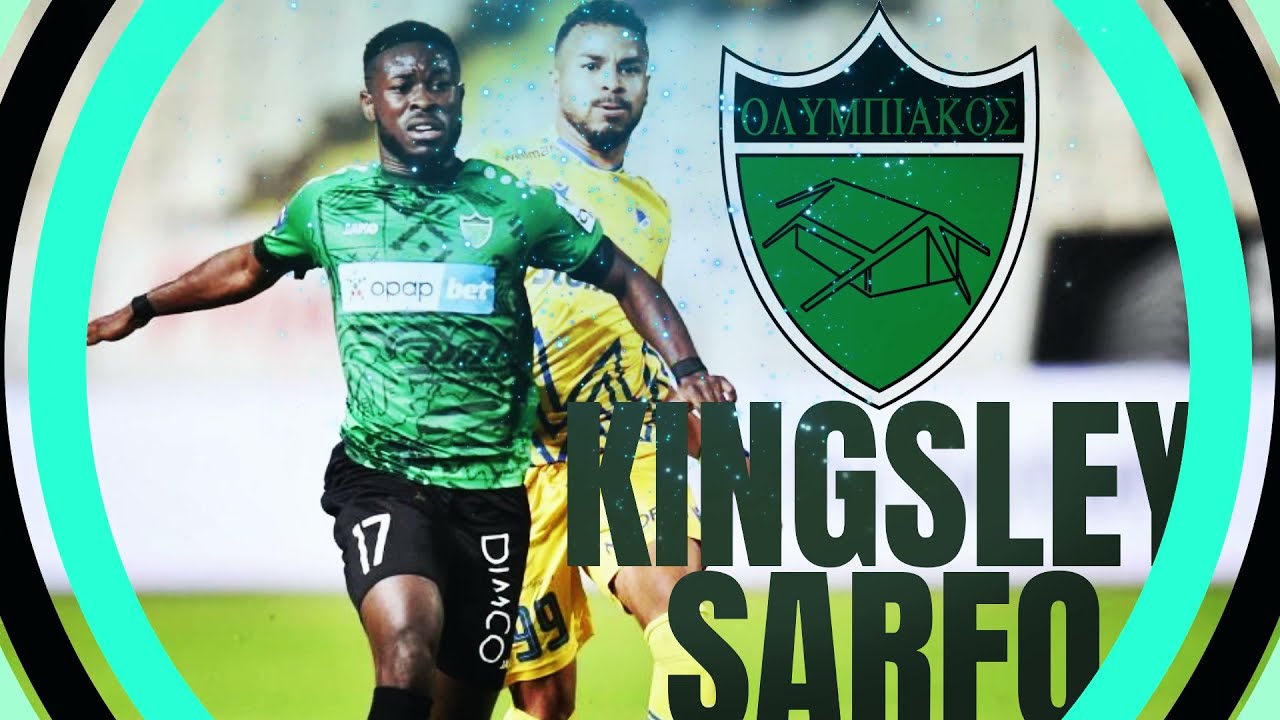 Kingsley Sarfo   Best OF