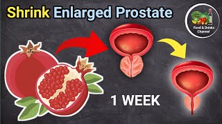 8 Fruits that Shrink an Enlarged Prostate Gland