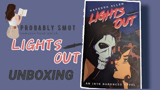 Probably Smut Lights Out - Book Unboxing !!
