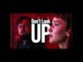 أخطر فيلم عن نهاية العالم بس محدش مصدق Don T Look Up أخطر فيلم عن نهاية العالم بس محدش مصدق Don T Look Up