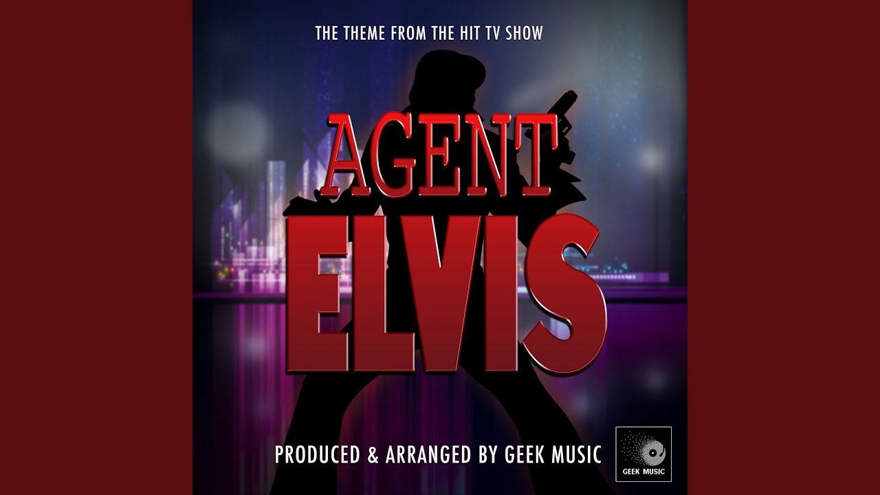 Agent Elvis Main Theme (From "Agent Elvis") YouTube