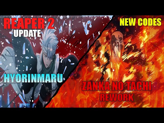 Reaper 2] Hyorinmaru And Zanka No Tachi Rework