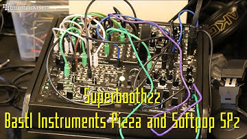 Superbooth22 - Bastl Instruments Pizza and Softpop SP2