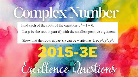 NCEA Level 3- Complex Number- 2015 3e - Excellence Question