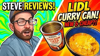 Budget curry or flavour bomb? Steve reviews Lidl's Chicken Tikka Masala!
