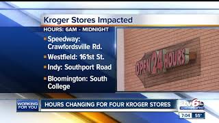 Hours changing for four central Indiana Kroger stores