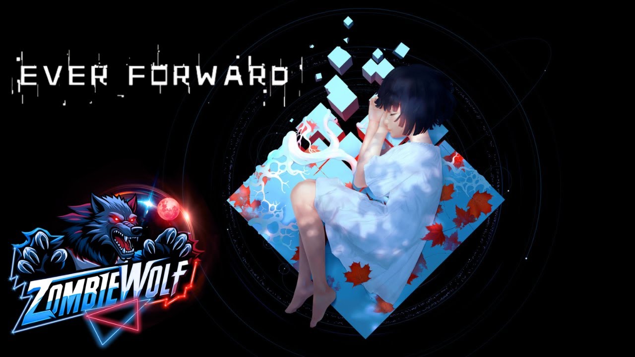 Ever Forward - Part 2