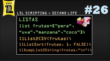 Lista y Funciones I - LSL scripting #26 -1 (Second Life)