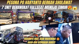 TERMINAL RASA GARASI PO HARYANTO 😍 7 UNIT BERANGKAT FULLSEAT BERKAH SHOLAWAT