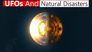 Paranormal - Ufo Sightings In The Aftermath Of Earthquakes & Natural Disasters