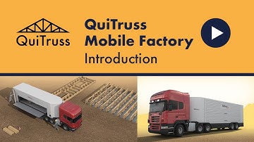 QuiTruss Mobile Factory | INTRODUCTION: Automated Truss and Wall Framing Manufacturer