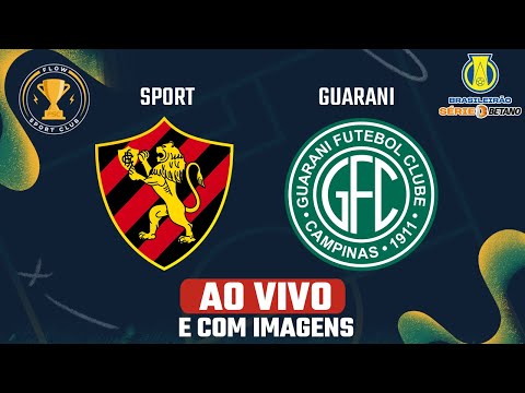 Sport x Guarani: saiba onde assistir jogo do Brasileirão Série B