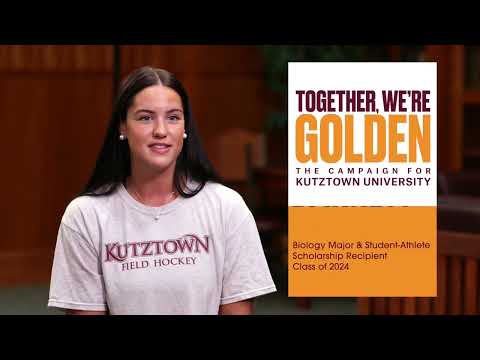 Together, We’re Golden: The Campaign for Kutztown U – Wrap-Up