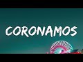 JC REYES   CORONAMOS Letra Lyrics Mp3 Song